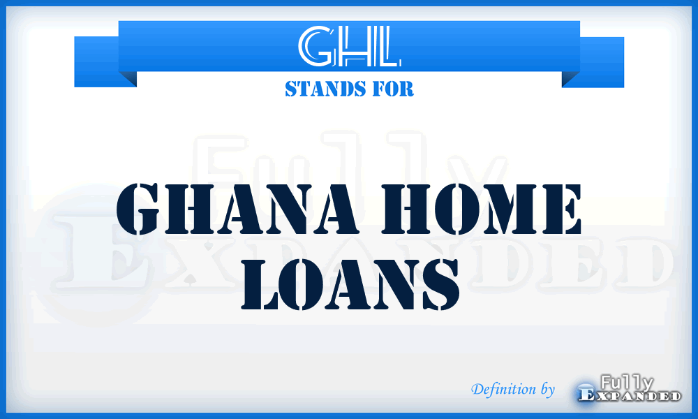 GHL - Ghana Home Loans