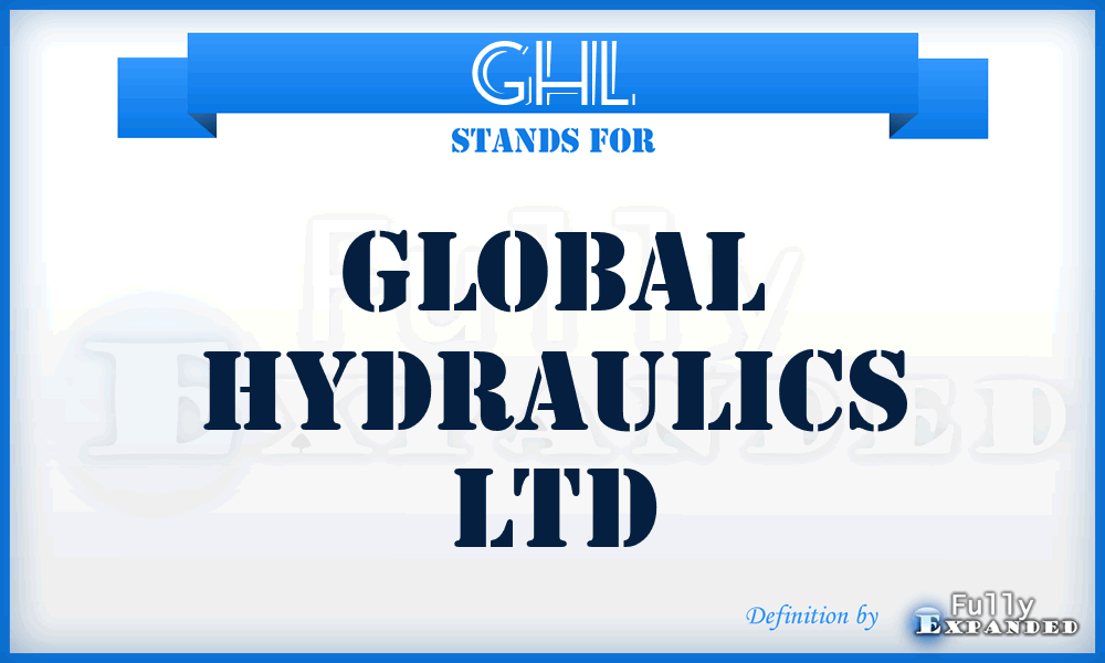 GHL - Global Hydraulics Ltd