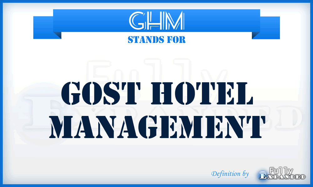 GHM - Gost Hotel Management