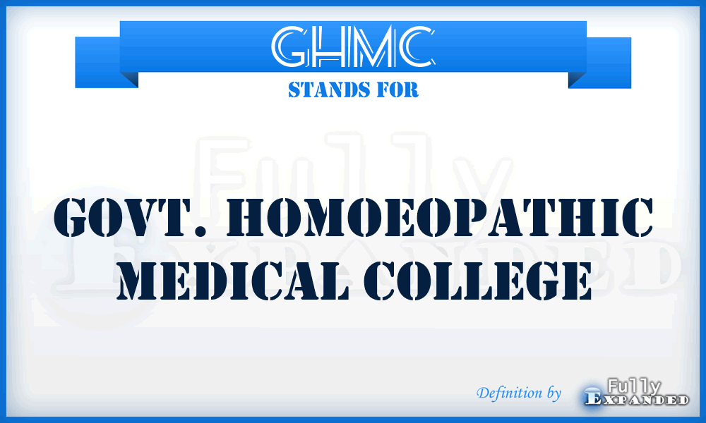 GHMC - Govt. Homoeopathic Medical College
