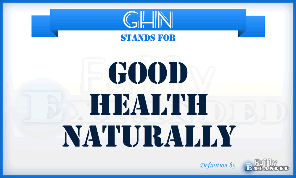 GHN - Good Health Naturally