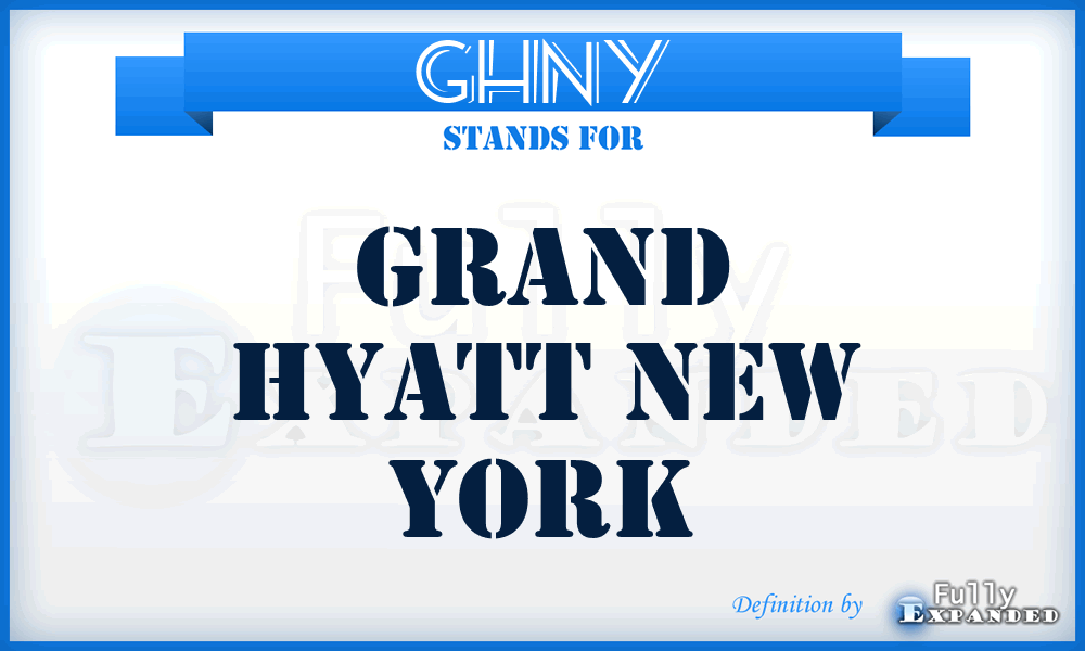 GHNY - Grand Hyatt New York