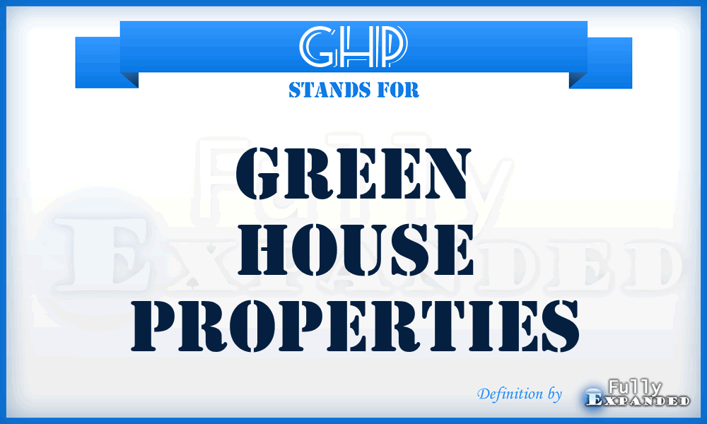 GHP - Green House Properties