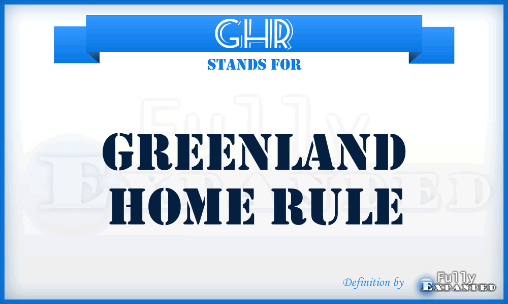 GHR - Greenland Home Rule