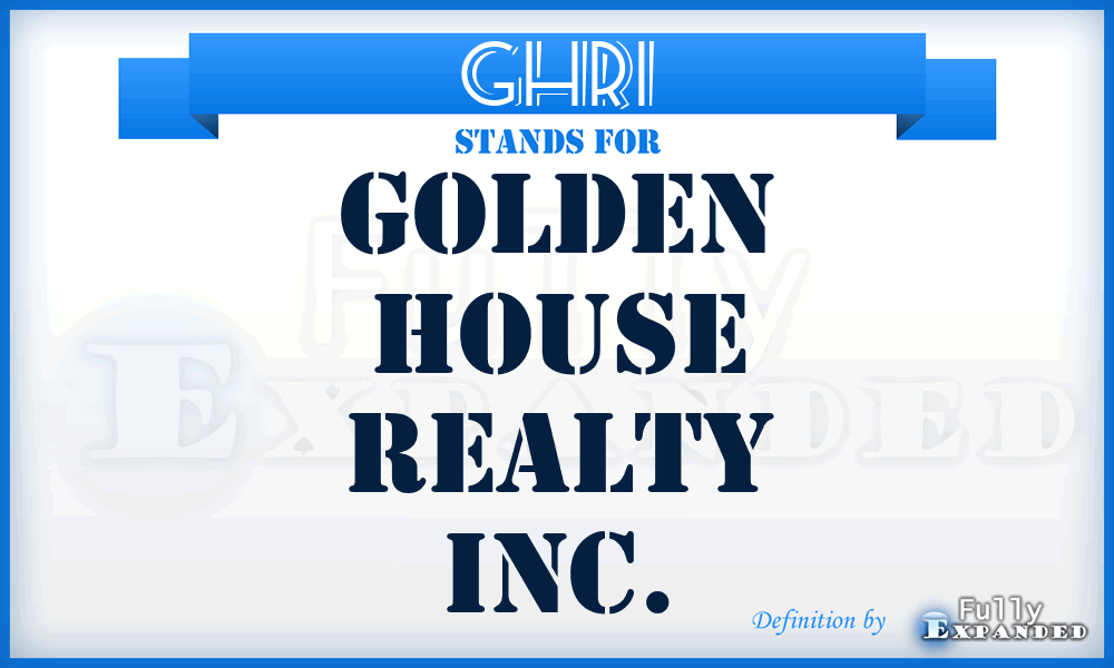 GHRI - Golden House Realty Inc.