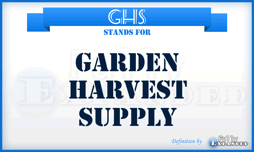 GHS - Garden Harvest Supply