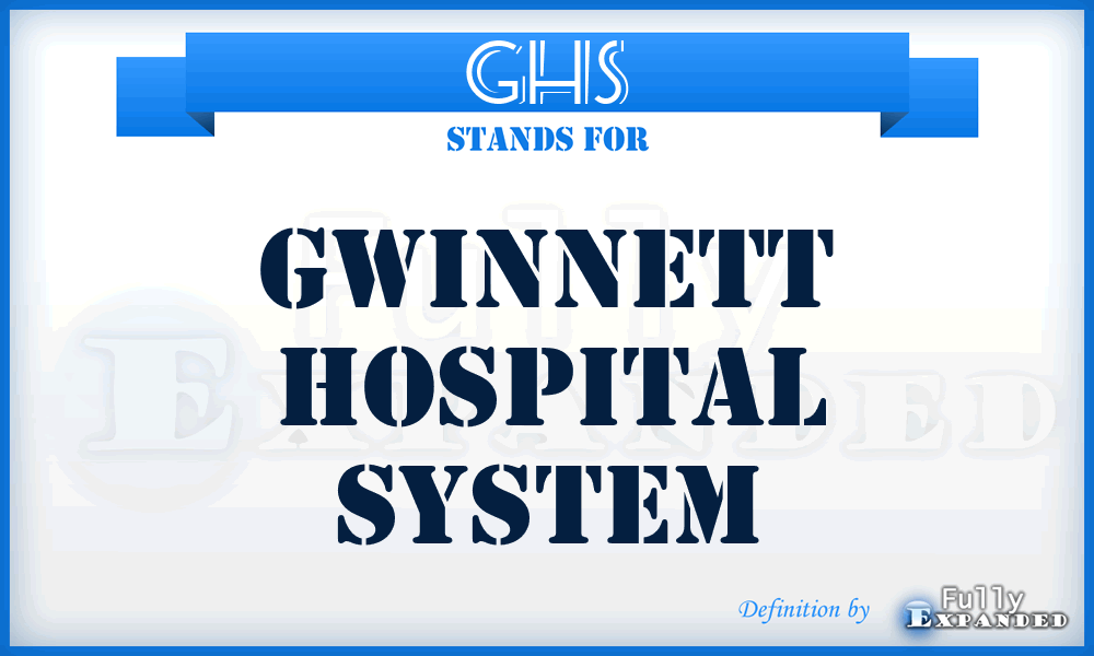 GHS - Gwinnett Hospital System