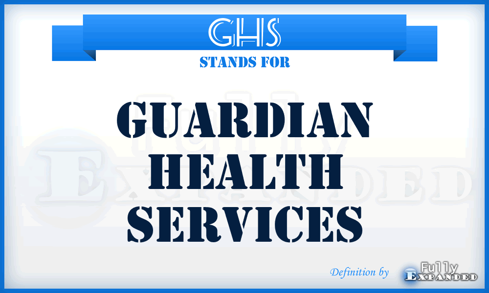 GHS - Guardian Health Services