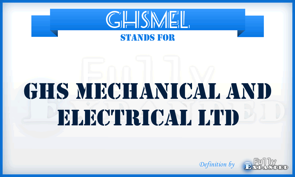 GHSMEL - GHS Mechanical and Electrical Ltd