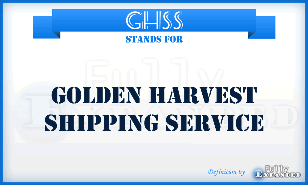 GHSS - Golden Harvest Shipping Service