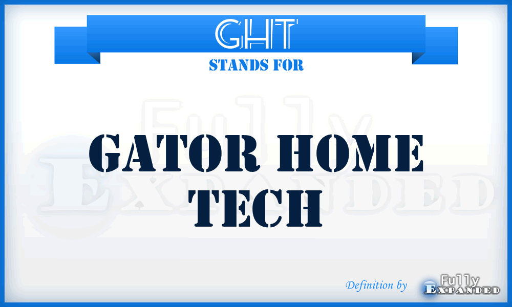 GHT - Gator Home Tech