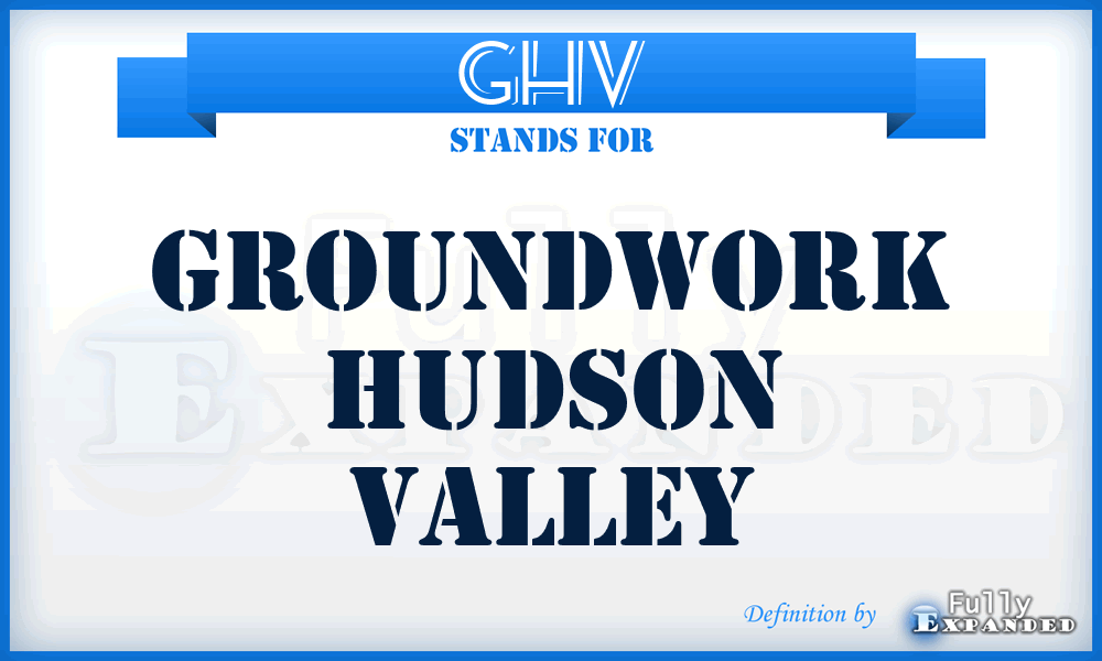 GHV - Groundwork Hudson Valley