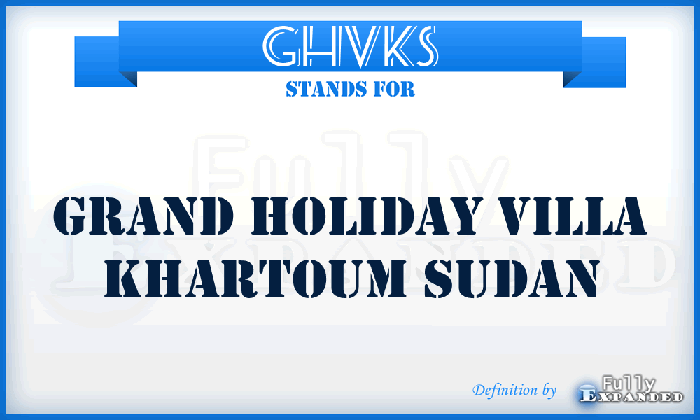 GHVKS - Grand Holiday Villa Khartoum Sudan