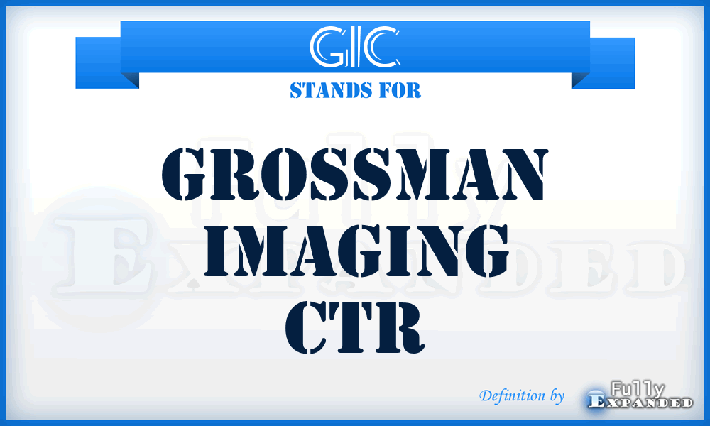 GIC - Grossman Imaging Ctr