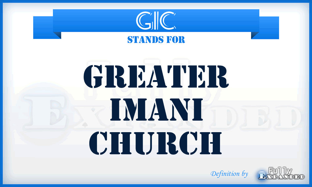 GIC - Greater Imani Church