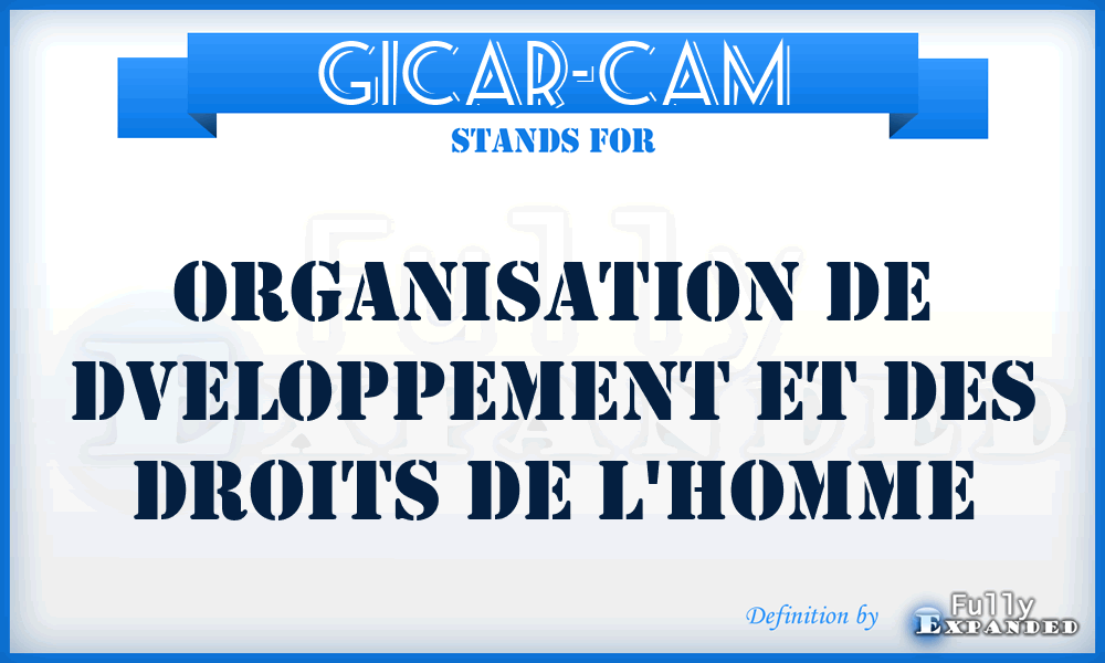 GICAR-CAM - Organisation de Dveloppement et des Droits de l'Homme