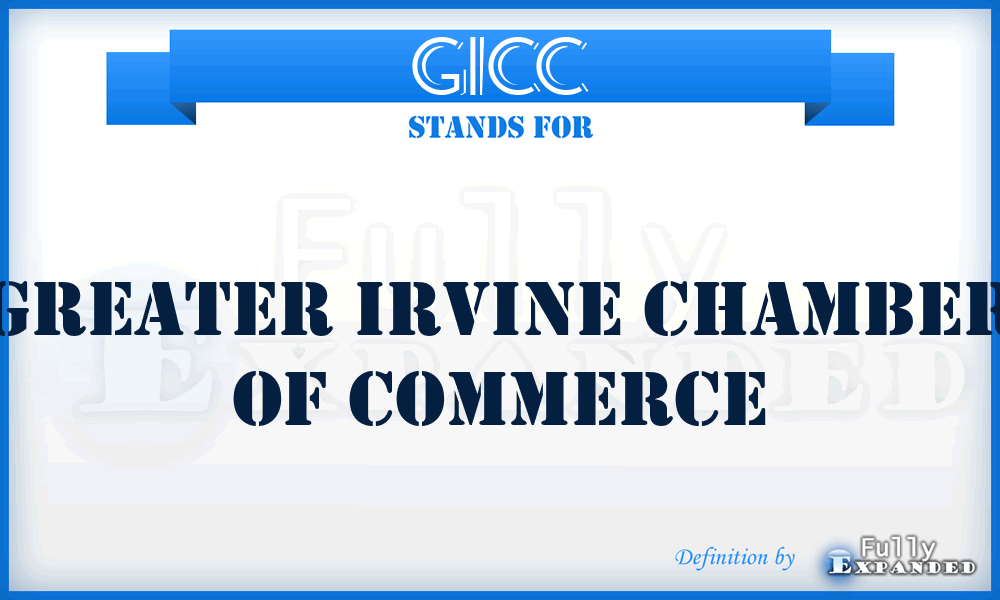 GICC - Greater Irvine Chamber of Commerce