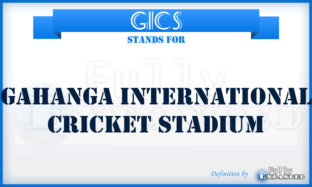 GICS - Gahanga International Cricket Stadium