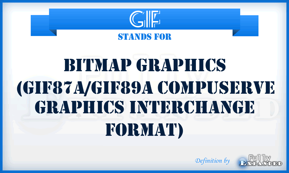 GIF - Bitmap graphics (GIF87A/GIF89A CompuServe Graphics Interchange Format)