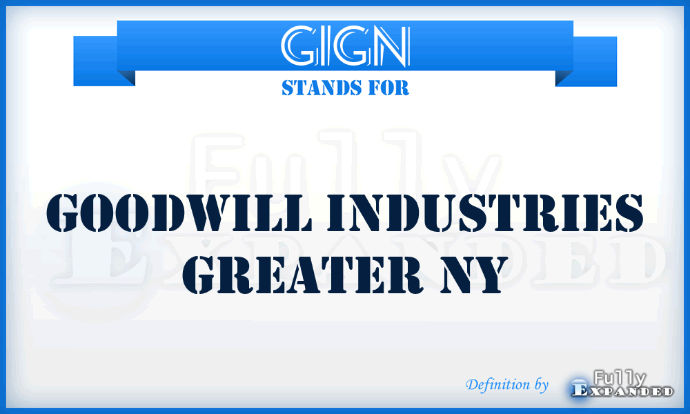 GIGN - Goodwill Industries Greater Ny