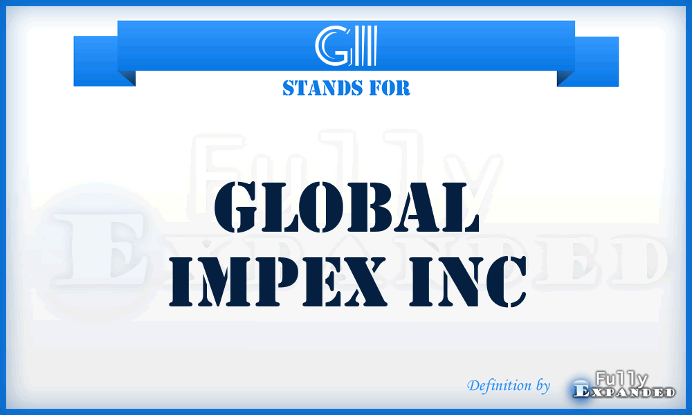 GII - Global Impex Inc