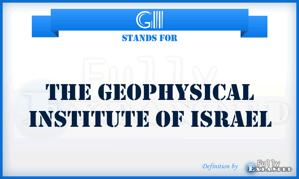 GII - The Geophysical Institute of Israel