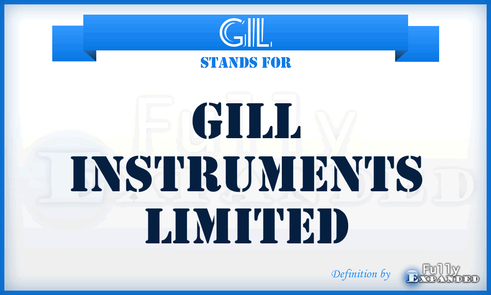 GIL - Gill Instruments Limited