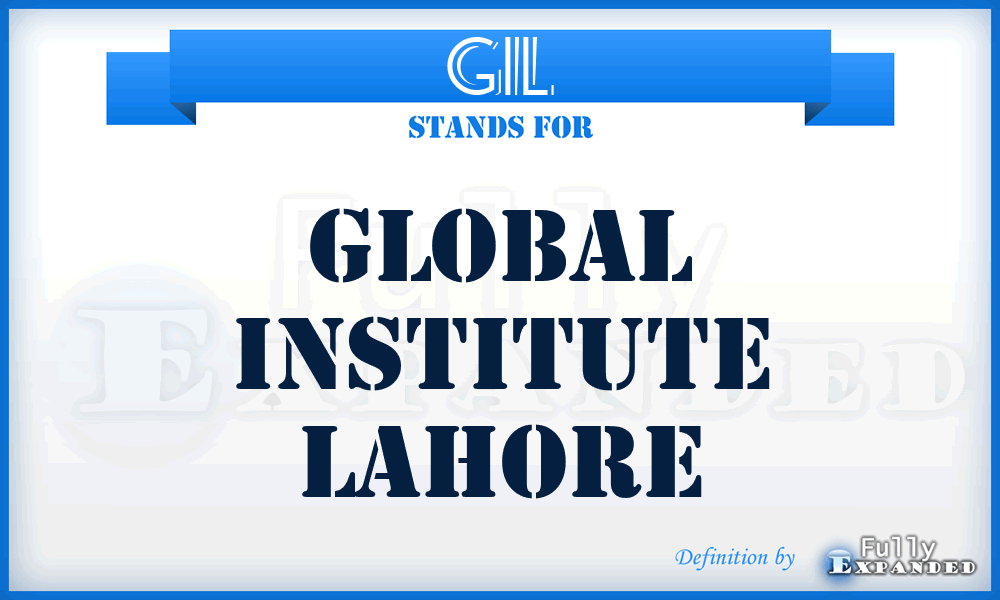 GIL - Global Institute Lahore