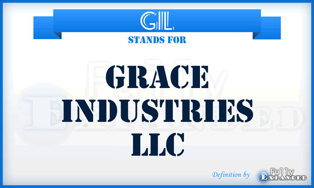 GIL - Grace Industries LLC