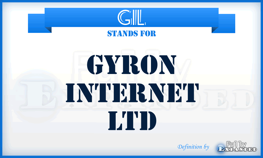 GIL - Gyron Internet Ltd