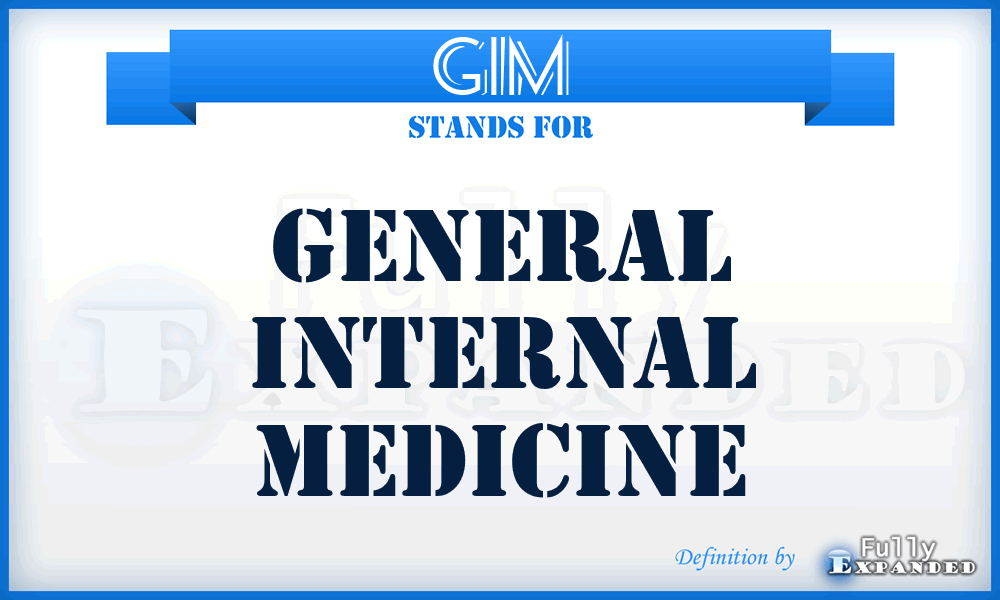 GIM - General Internal Medicine