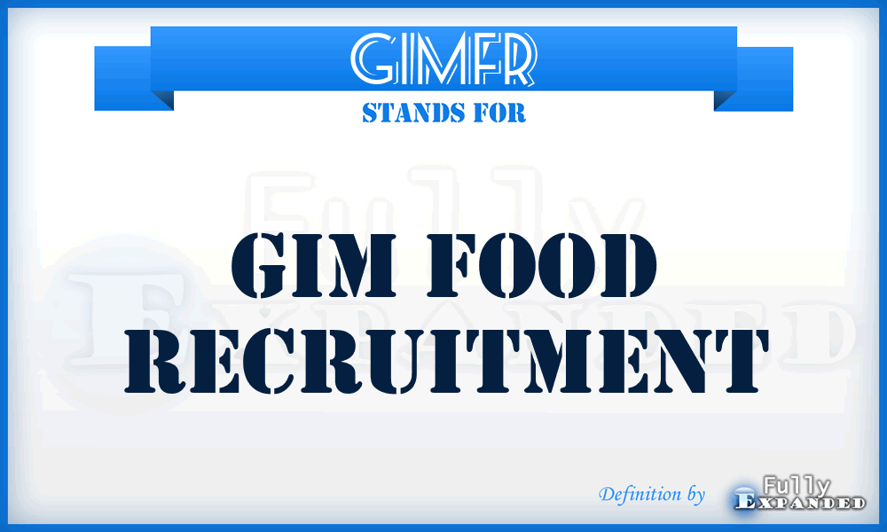 GIMFR - GIM Food Recruitment