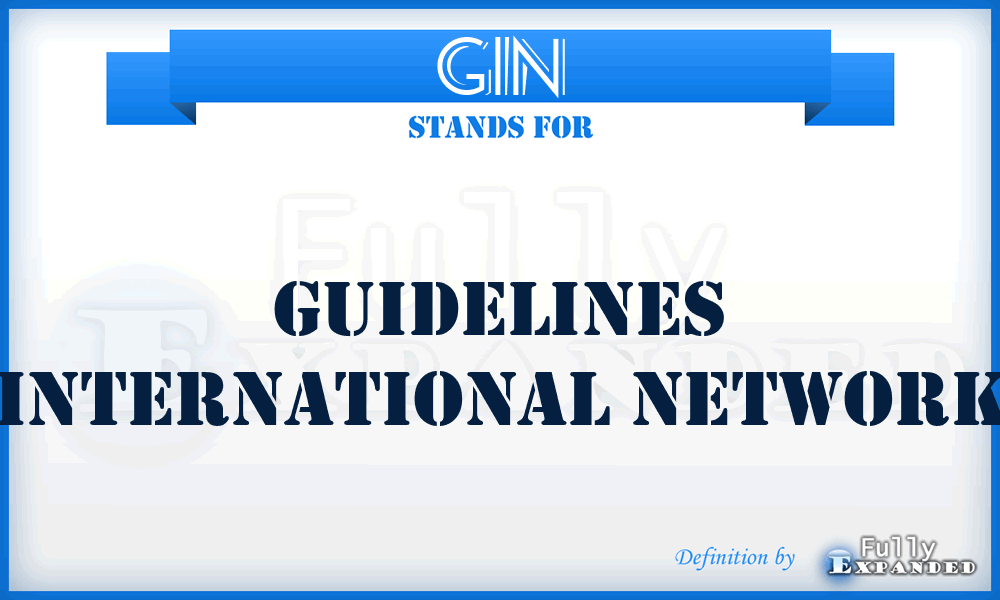 GIN - Guidelines International Network