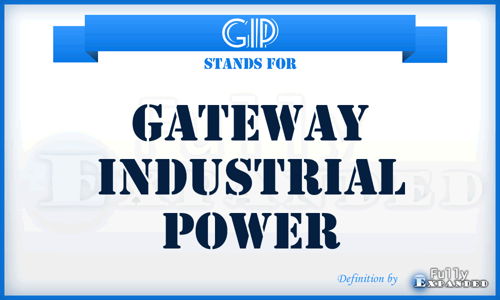 GIP - Gateway Industrial Power