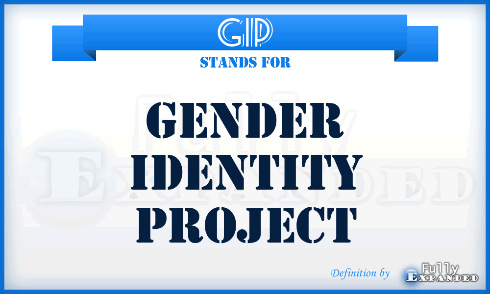GIP - Gender Identity Project