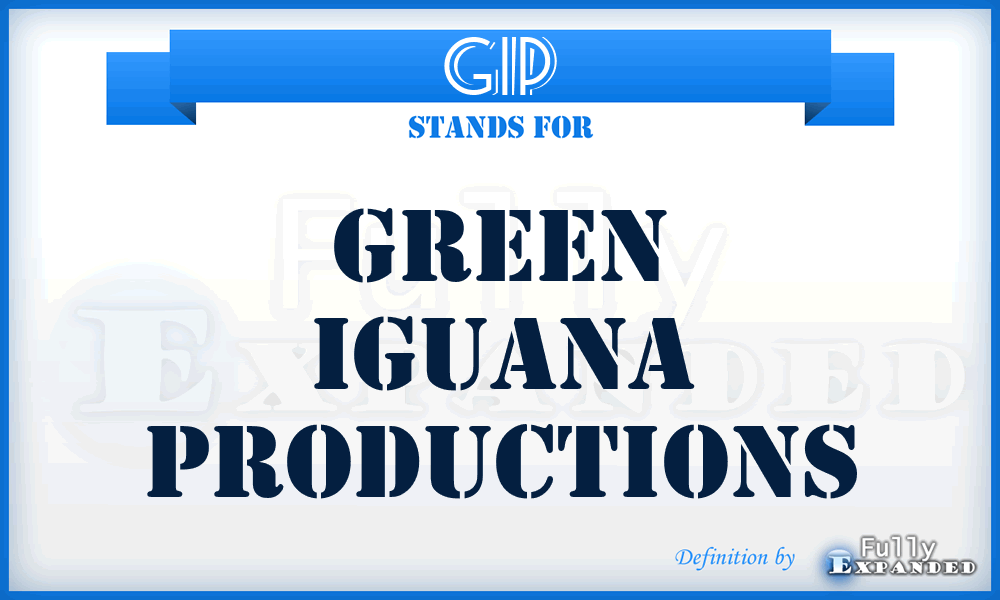 GIP - Green Iguana Productions