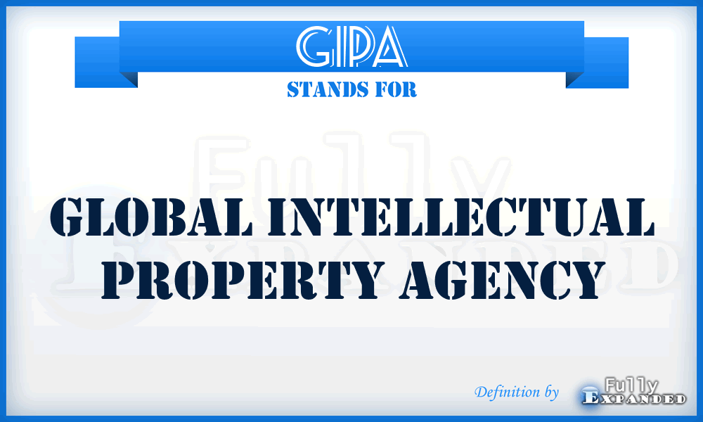 GIPA - Global Intellectual Property Agency