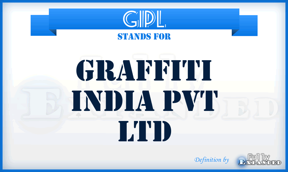GIPL - Graffiti India Pvt Ltd