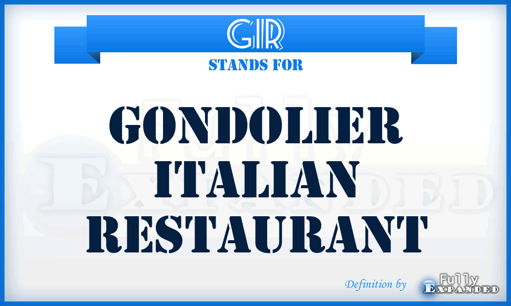 GIR - Gondolier Italian Restaurant