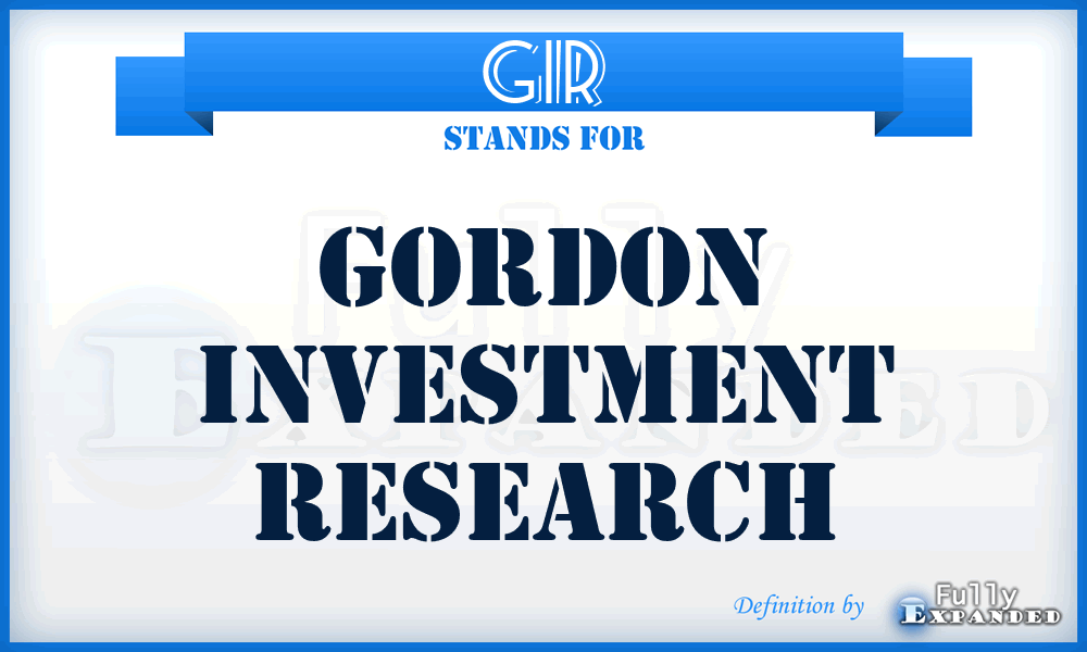 GIR - Gordon Investment Research