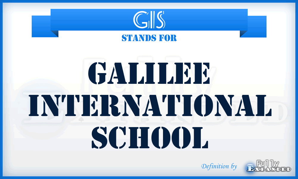GIS - Galilee International School