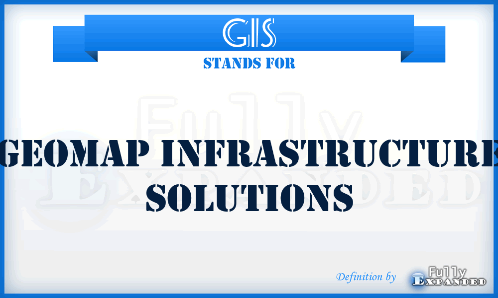 GIS - Geomap Infrastructure Solutions