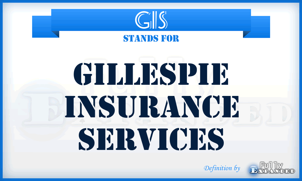 GIS - Gillespie Insurance Services