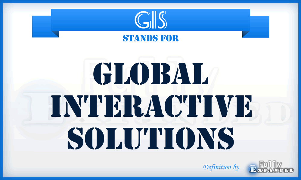 GIS - Global Interactive Solutions