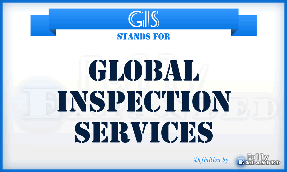 GIS - Global Inspection Services