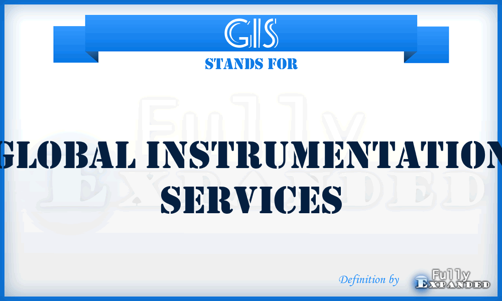GIS - Global Instrumentation Services