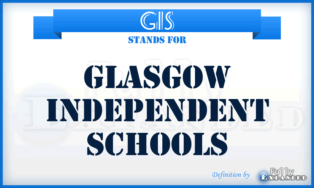 GIS - Glasgow Independent Schools