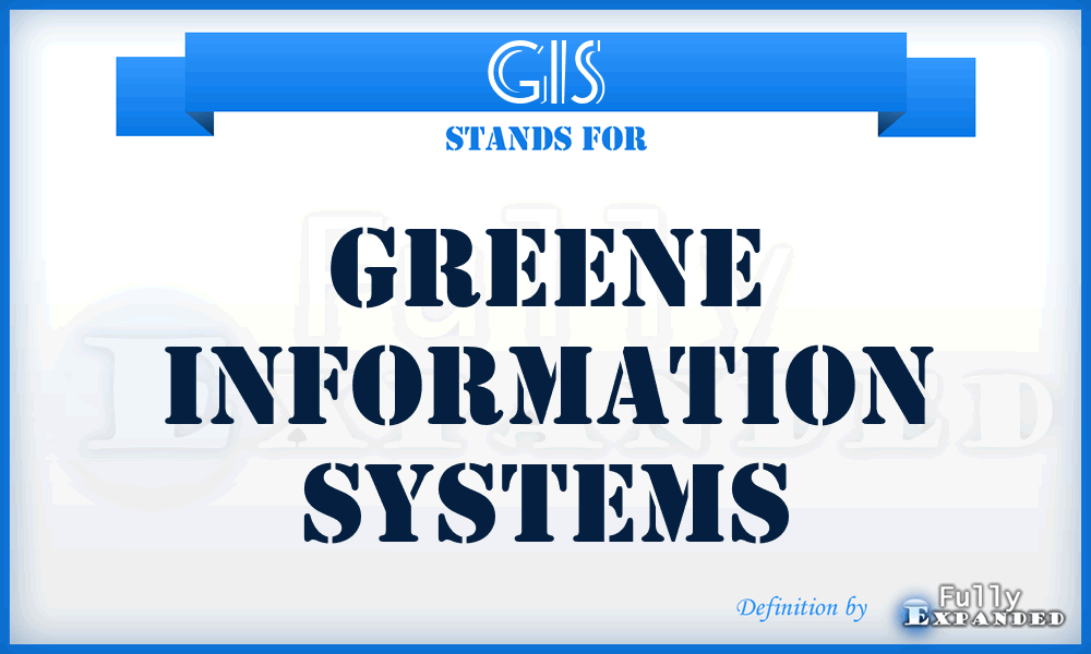 GIS - Greene Information Systems