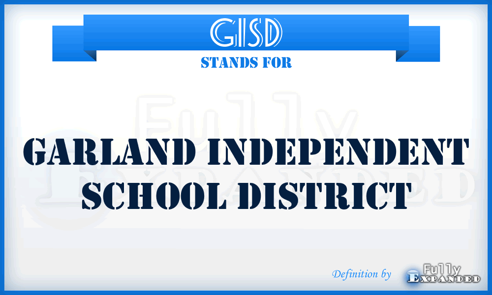 GISD - Garland Independent School District