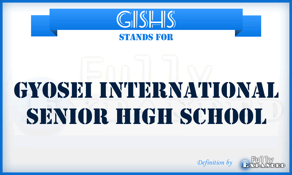 GISHS - Gyosei International Senior High School